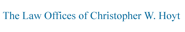 The Law Offices of Christopher W. Hoyt